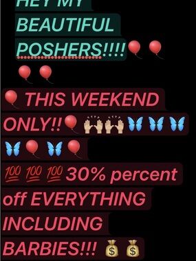 Saturday & Sunday only!!!  I have marked 30% off everything ENJOY TWO DAYS ONLY!
